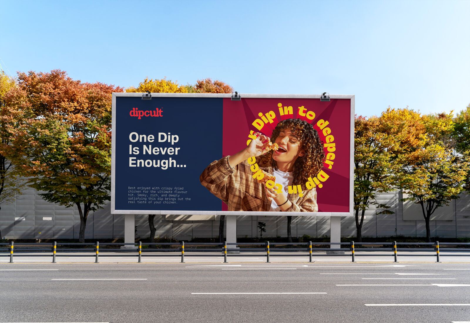 DIPCULT billboard, 'One Dip Is Never Enough'